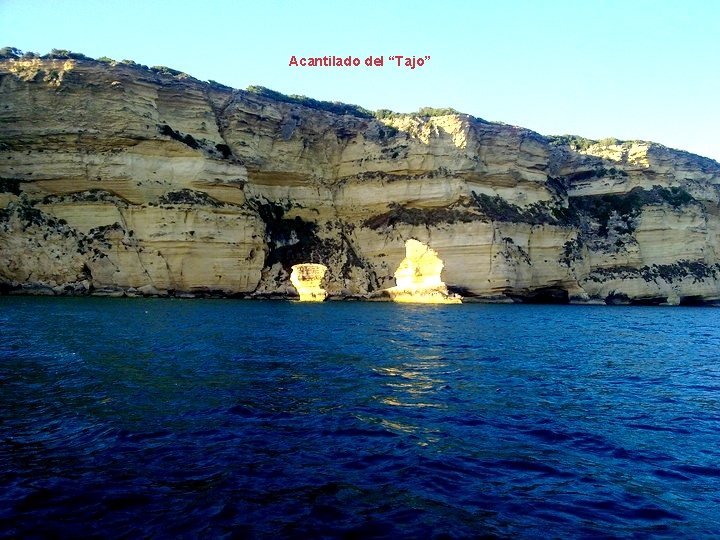 Playa de “Hierbabuena” Acantilado del “Tajo” Playa de “Hierbabuena” Acantilado del “Tajo”