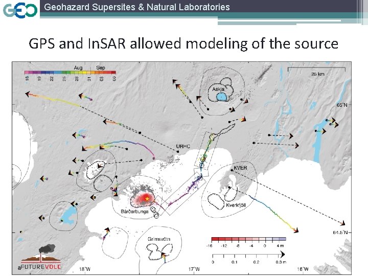 Geohazard Supersites & Natural Laboratories GPS and In. SAR allowed modeling of the source