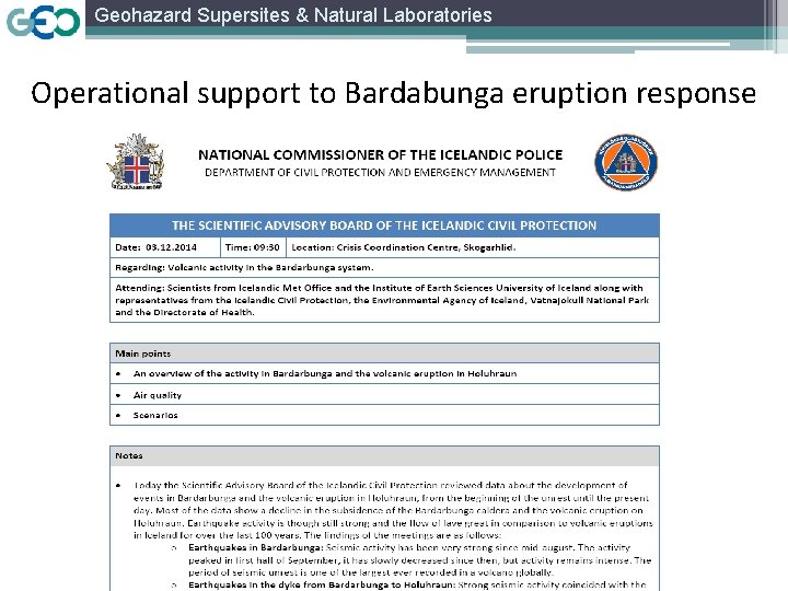 Geohazard Supersites & Natural Laboratories Operational support to Bardabunga eruption response 