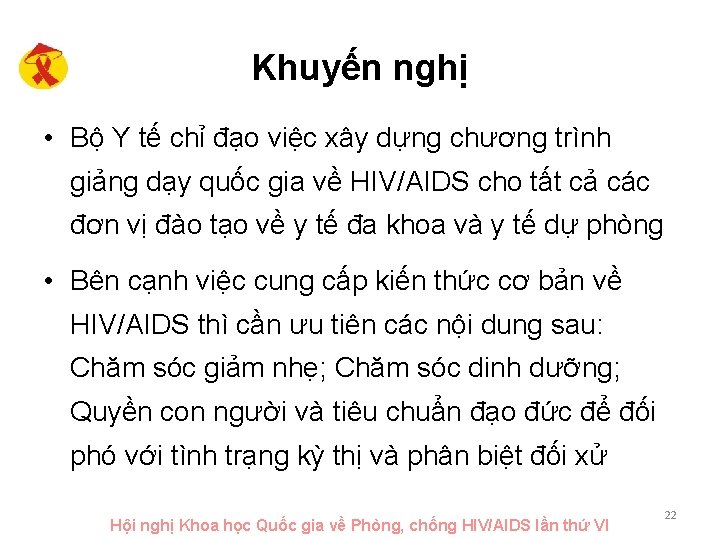 Khuyến nghị • Bộ Y tế chỉ đạo việc xây dựng chương trình giảng