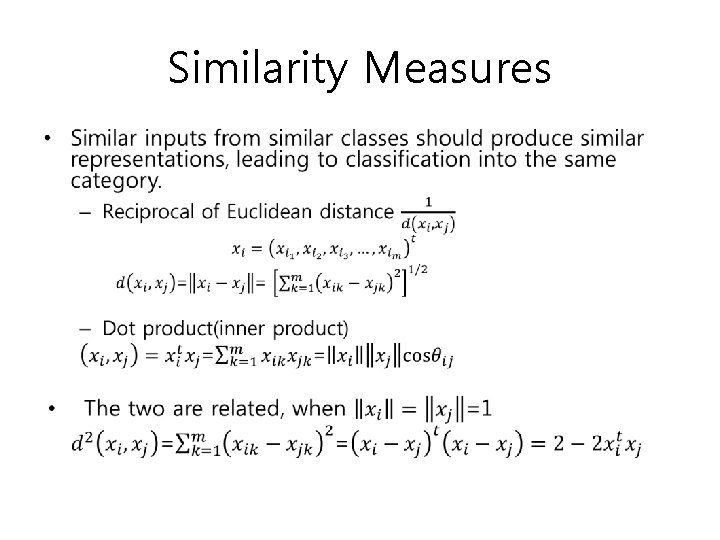 Similarity Measures • 