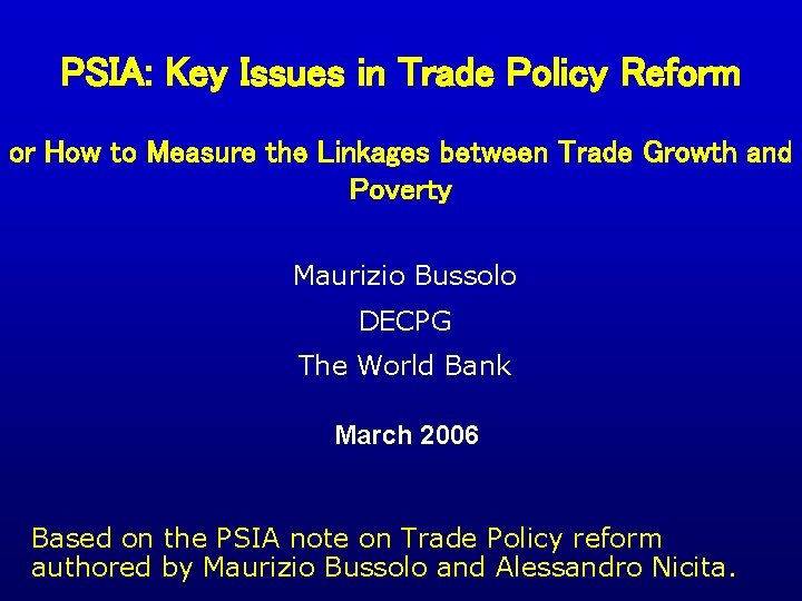 PSIA: Key Issues in Trade Policy Reform or How to Measure the Linkages between