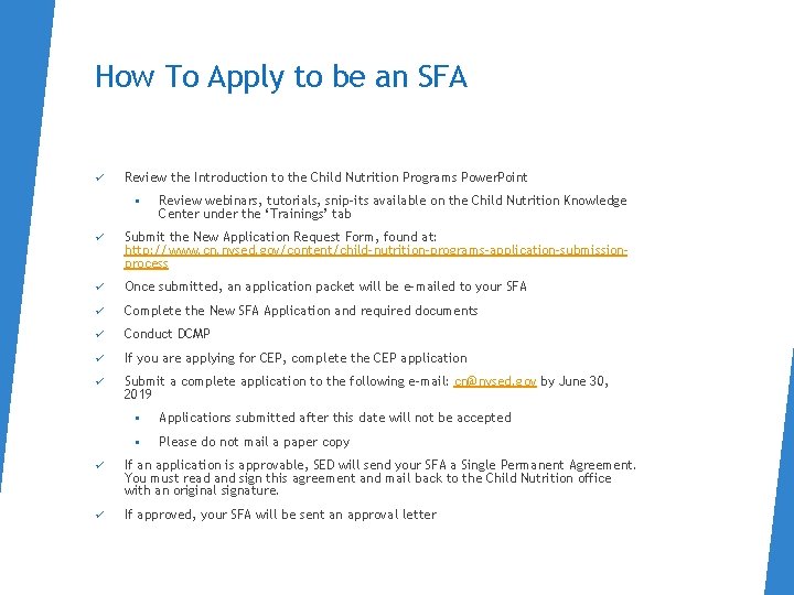 How To Apply to be an SFA ü Review the Introduction to the Child