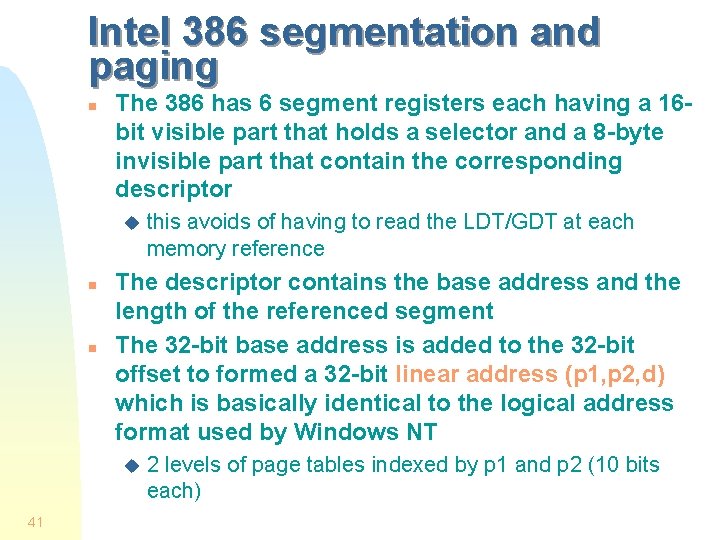 Intel 386 segmentation and paging n The 386 has 6 segment registers each having Intel 386 segmentation and paging n The 386 has 6 segment registers each having