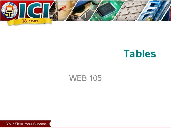 Tables WEB 105 