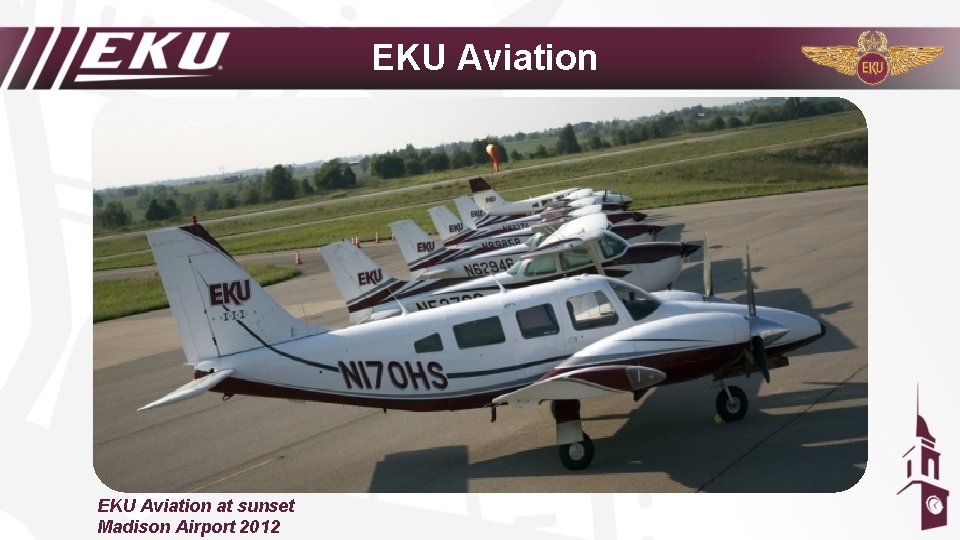 EKU Aviation at sunset Madison Airport 2012 