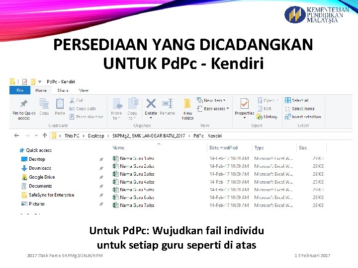 5 PERSEDIAAN YANG DICADANGKAN UNTUK Pd. Pc - Kendiri Untuk Pd. Pc: Wujudkan fail