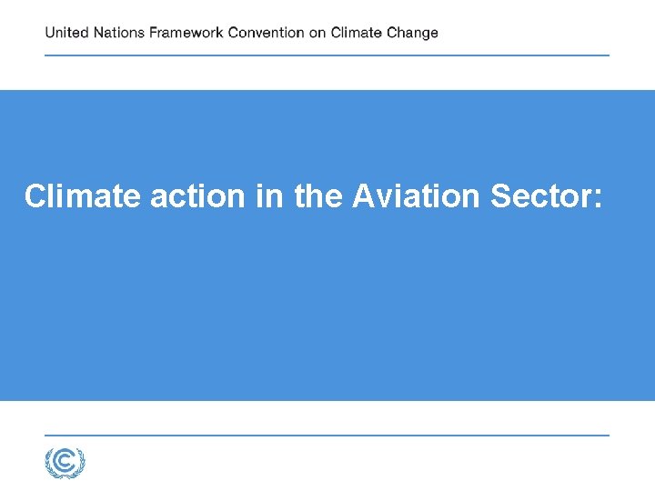 Climate action in the Aviation Sector: 