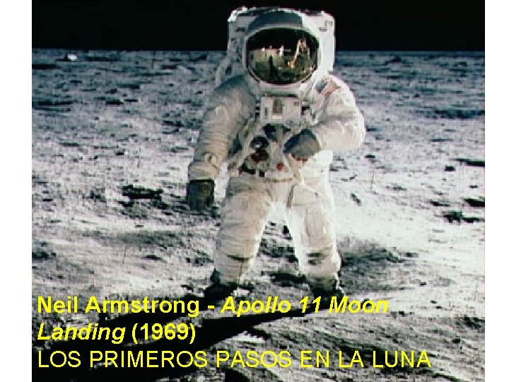 Neil Armstrong - Apollo 11 Moon Landing (1969) LOS PRIMEROS PASOS EN LA LUNA