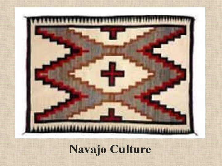 Navajo Culture 