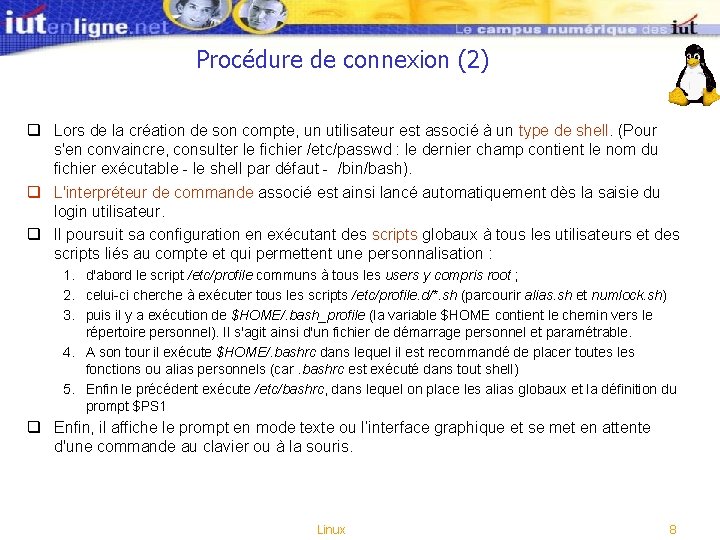 Procédure de connexion (2) q Lors de la création de son compte, un utilisateur Procédure de connexion (2) q Lors de la création de son compte, un utilisateur