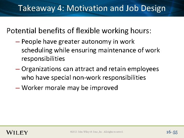 Place Slide Title Here and Job Design Takeaway 4: Text Motivation Potential benefits of