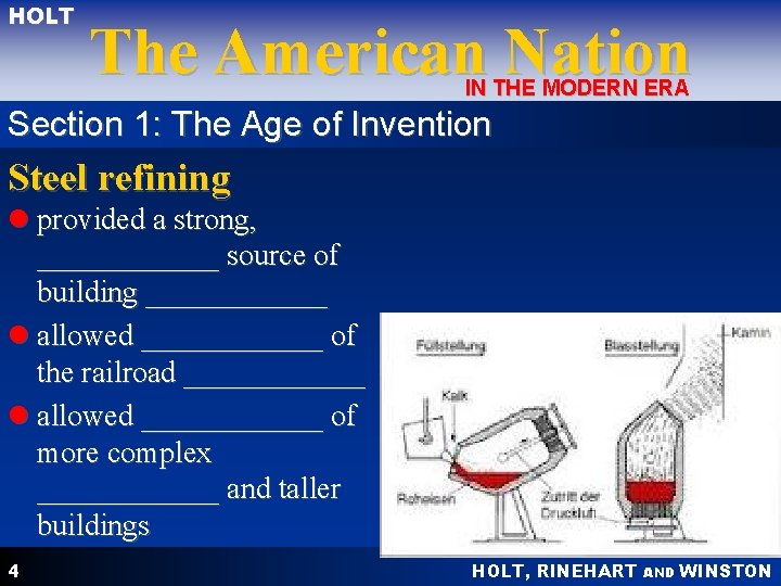 HOLT The American Nation IN THE MODERN ERA Section 1: The Age of Invention