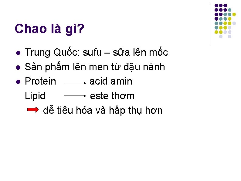 Chao là gì? l l l Trung Quốc: sufu – sữa lên mốc Sản