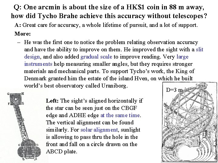 Q: One arcmin is about the size of a HK$1 coin in 88 m