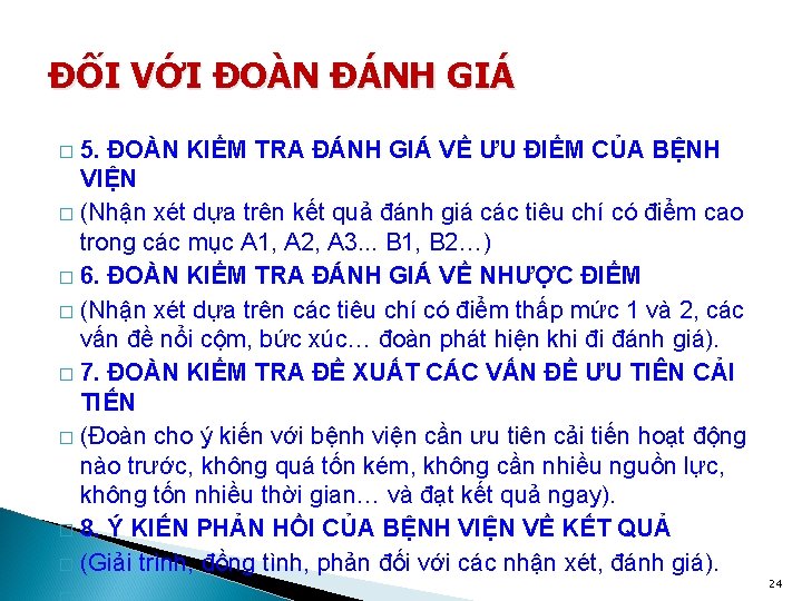 ĐỐI VỚI ĐOÀN ĐÁNH GIÁ 5. ĐOÀN KIỂM TRA ĐÁNH GIÁ VỀ ƯU ĐIỂM