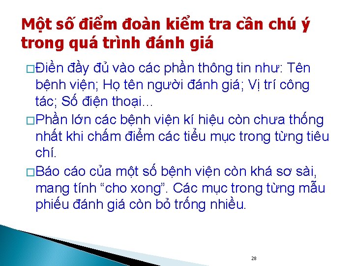 Một số điểm đoàn kiểm tra cần chú ý trong quá trình đánh giá