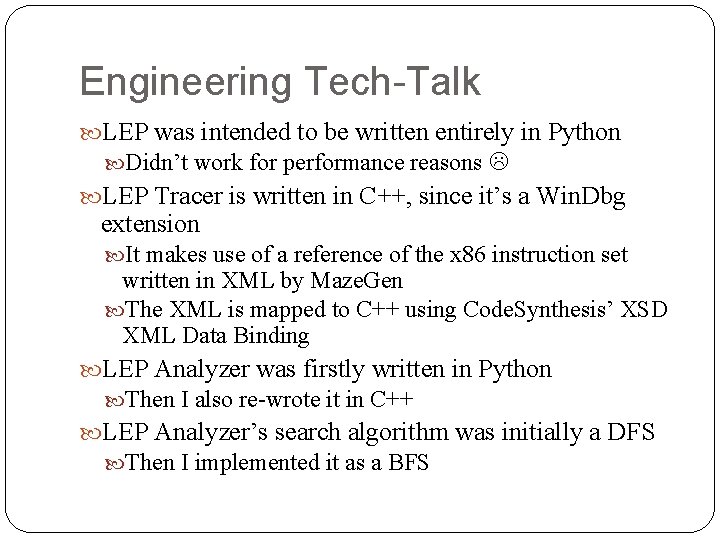 Engineering Tech-Talk LEP was intended to be written entirely in Python Didn’t work for