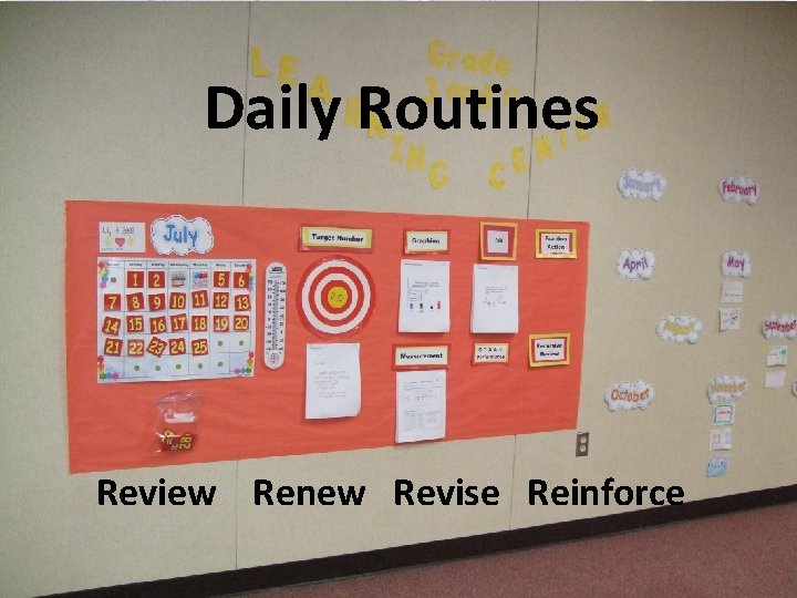 Daily Routines Review Renew Revise Reinforce 