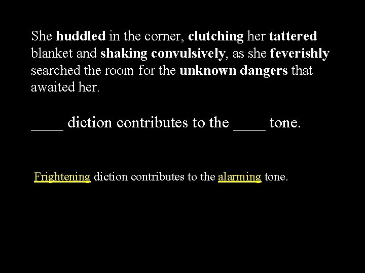 She huddled in the corner, clutching her tattered blanket and shaking convulsively, as she