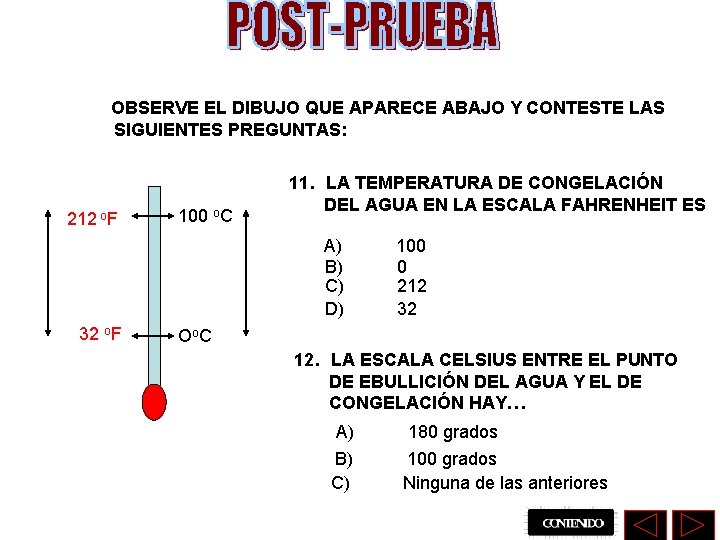 OBSERVE EL DIBUJO QUE APARECE ABAJO Y CONTESTE LAS SIGUIENTES PREGUNTAS: 212 o. F
