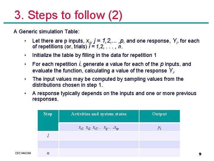 3. Steps to follow (2) A Generic simulation Table: • Let there are p 3. Steps to follow (2) A Generic simulation Table: • Let there are p