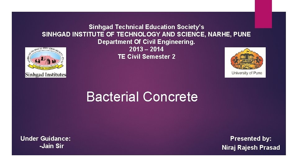 Sinhgad Technical Education Society’s SINHGAD INSTITUTE OF TECHNOLOGY AND SCIENCE, NARHE, PUNE Department Of