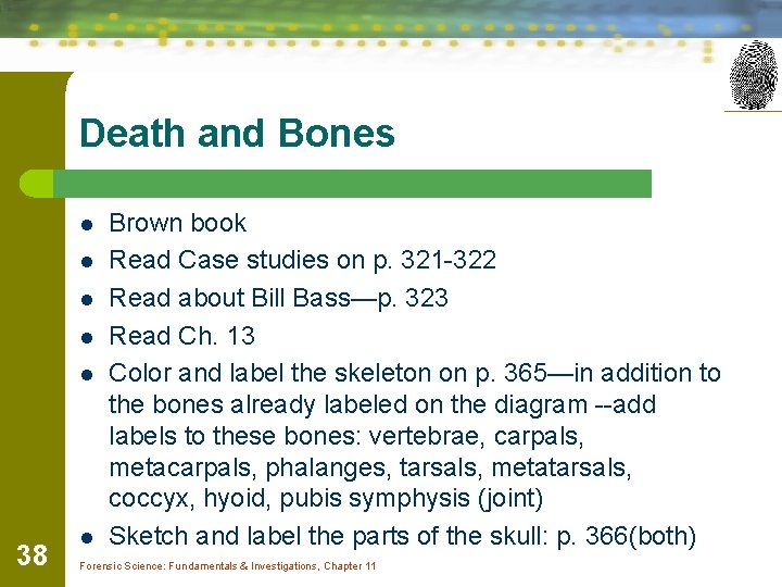 Death and Bones l l l 38 l Brown book Read Case studies on