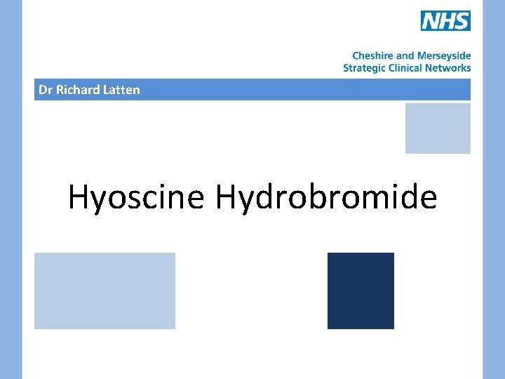 Dr Richard Latten Hyoscine Hydrobromide 