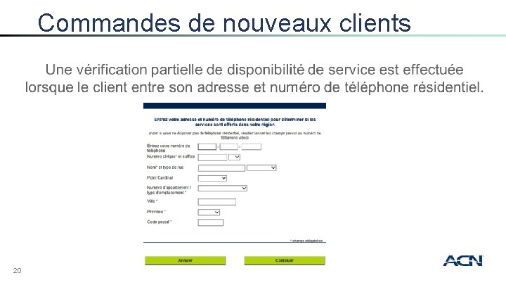 Commandes de nouveaux clients 20 