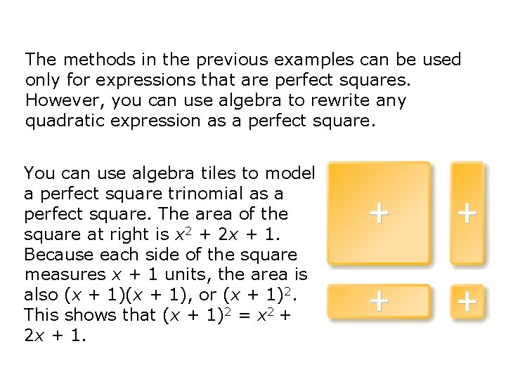 The methods in the previous examples can be used only for expressions that are