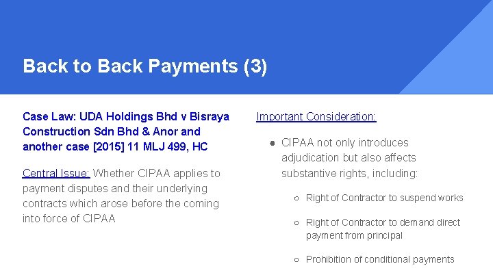 Back to Back Payments (3) Case Law: UDA Holdings Bhd v Bisraya Construction Sdn