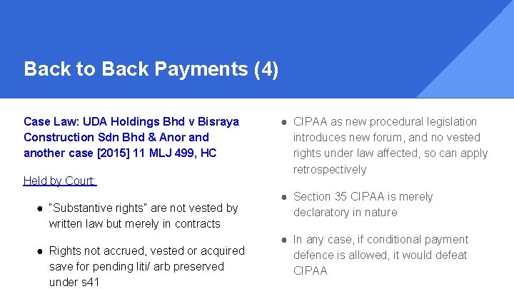 Back to Back Payments (4) Case Law: UDA Holdings Bhd v Bisraya Construction Sdn