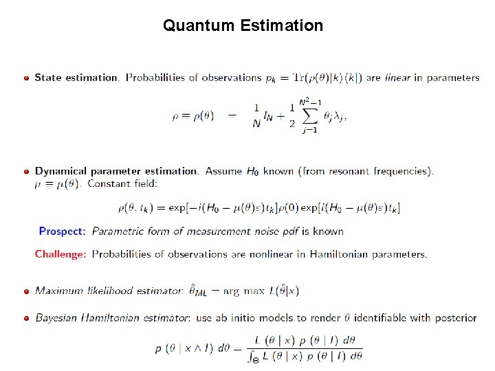 Quantum Estimation 