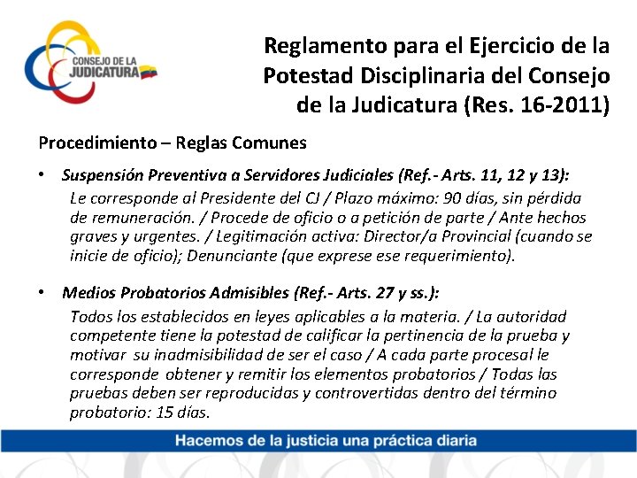 Reglamento para el Ejercicio de la Potestad Disciplinaria del Consejo de la Judicatura (Res.