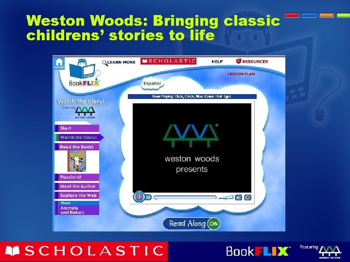 Weston Woods: Bringing classic childrens’ stories to life 