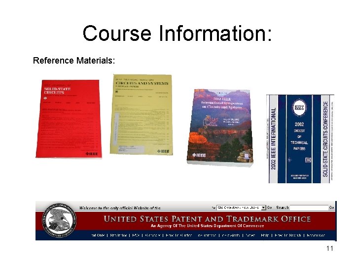 Course Information: Reference Materials: 11 Course Information: Reference Materials: 11