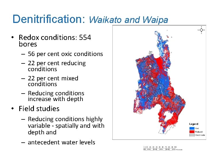 Denitrification: Waikato and Waipa • Redox conditions: 554 bores – 56 per cent oxic