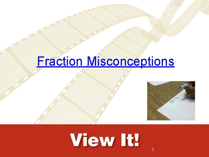 Fraction Misconceptions 5 