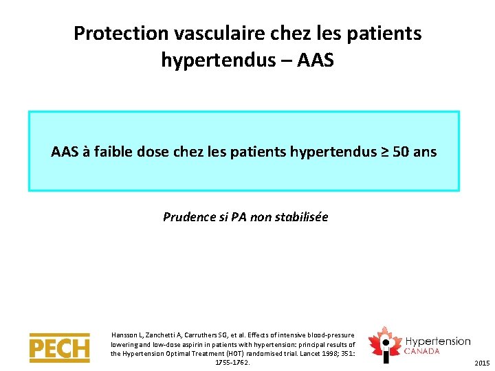 Protection vasculaire chez les patients hypertendus – AAS à faible dose chez les patients