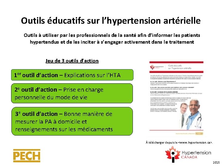 Outils éducatifs sur l’hypertension artérielle Outils à utiliser par les professionnels de la santé