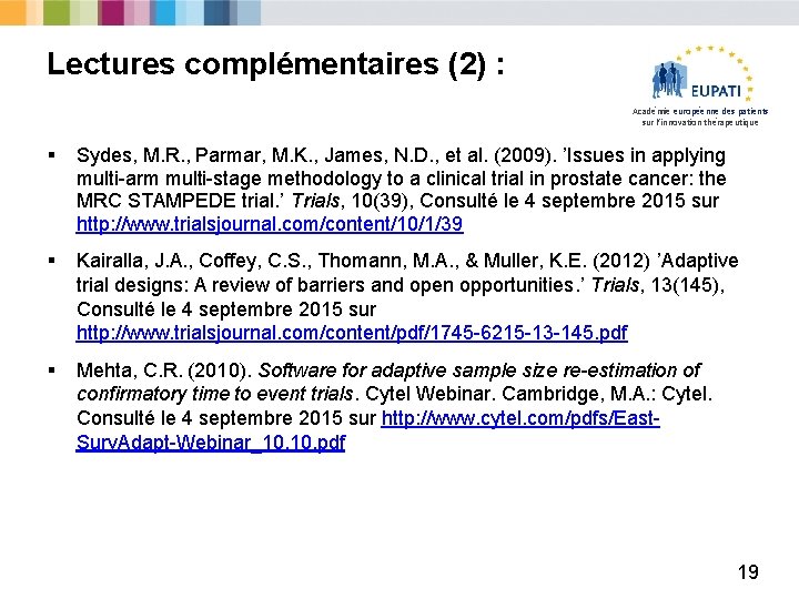 Lectures complémentaires (2) : Académie européenne des patients sur l’innovation thérapeutique § Sydes, M.