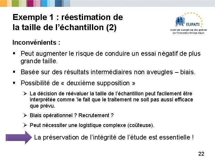 Exemple 1 : réestimation de la taille de l’échantillon (2) Académie européenne des patients