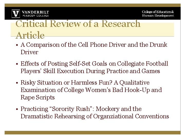 Critical Review of a Research Article • A Comparison of the Cell Phone Driver