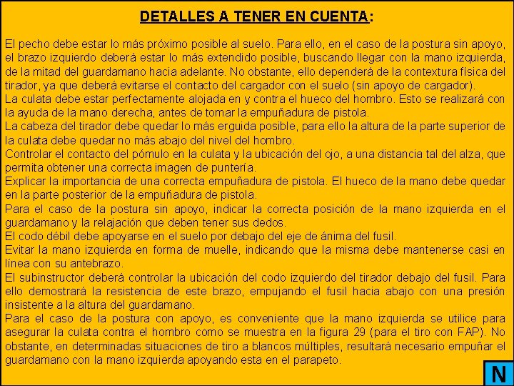 DETALLES A TENER EN CUENTA: El pecho debe estar lo más próximo posible al