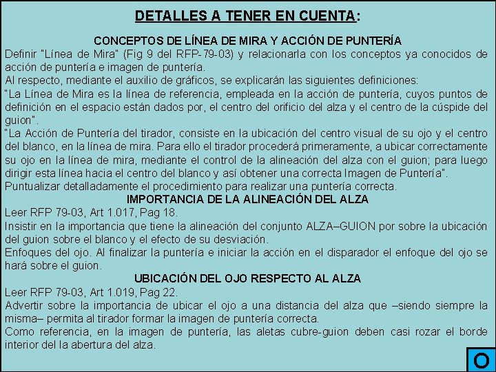 DETALLES A TENER EN CUENTA: CONCEPTOS DE LÍNEA DE MIRA Y ACCIÓN DE PUNTERÍA