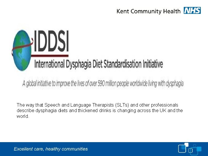 The way that Speech and Language Therapists (SLTs) and other professionals describe dysphagia diets