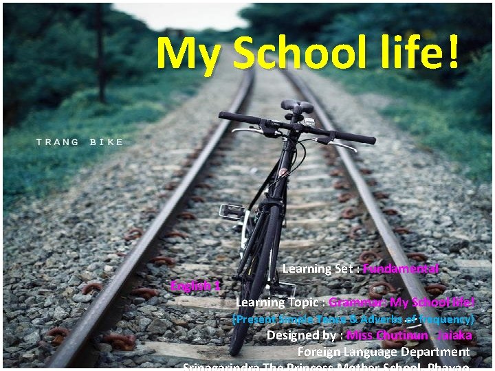 My School life! My School life Learning Set : Fundamental English 1 Learning Topic