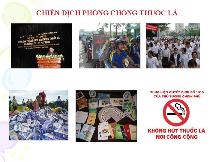 CHIẾN DỊCH PHÒNG CHỐNG THUỐC LÁ 