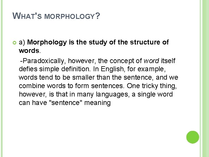 Morphology Meaning